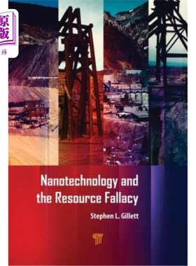 海外直订Nanotechnology and the Resource Fallacy 纳米技术和资源谬误
