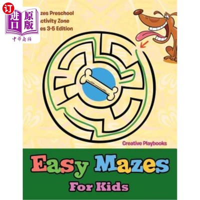 海外直订Easy Mazes For Kids - Mazes Preschool Activity Zone Ages 3-5 Edition 儿童简易迷宫-迷宫学龄前活动区3-5岁版
