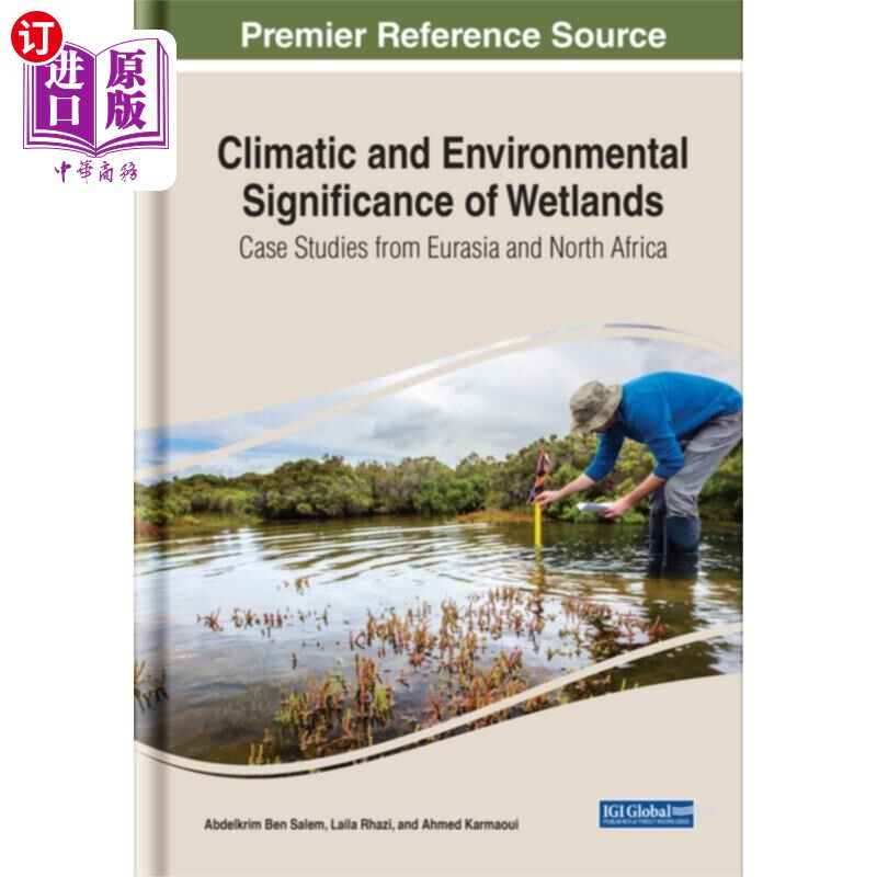 海外直订Climatic and Environmental Significance of Wetla... 湿地的气候和环境意义