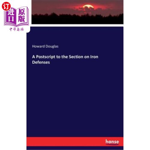 海外直订A Postscript to the Section on Iron Defenses 铁防御部分的附言