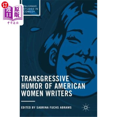 海外直订Transgressive Humor of American Women Writers 美国女作家的越界幽默