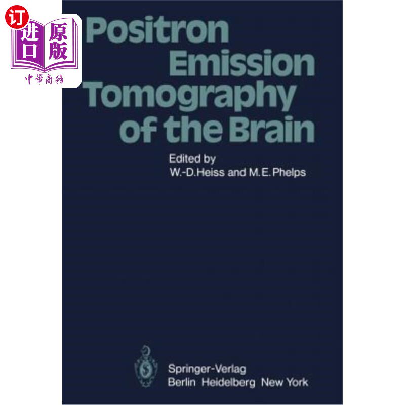 海外直订医药图书Positron Emission Tomography of the Brain 大脑正电子发射断层扫描术