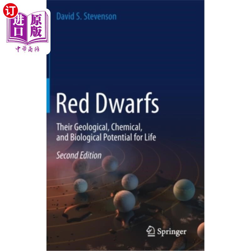 海外直订Red Dwarfs: Their Geological, Chemical, and Biological Potential for Life 红矮星：它们生命的地质、化学和生