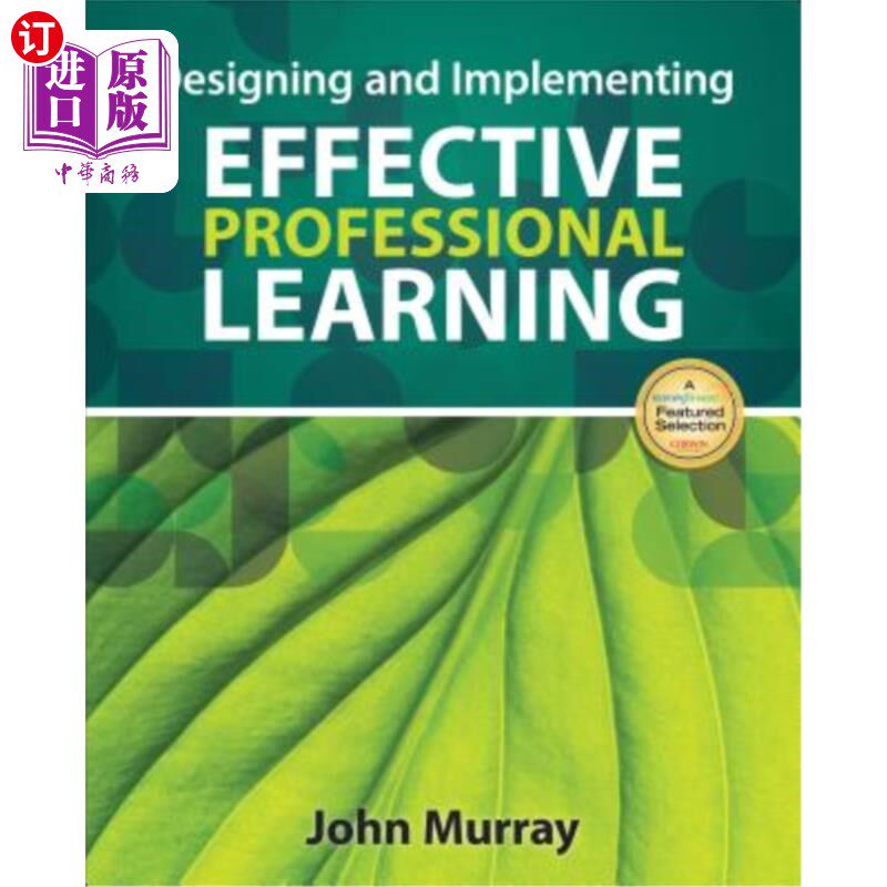 海外直订Designing and Implementing Effective Professional Learning 设计和实施有效的专业学习