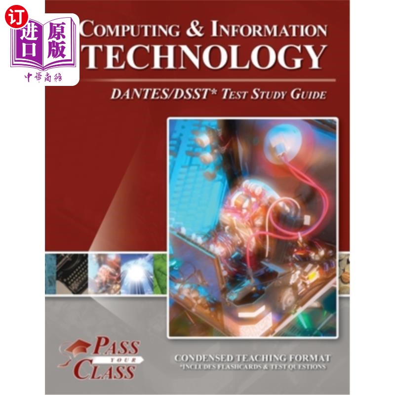 海外直订Computing and Information Technology DANTES / DSST Test Study Guide 计算机和信息技术DANTES / DSST测试学习指
