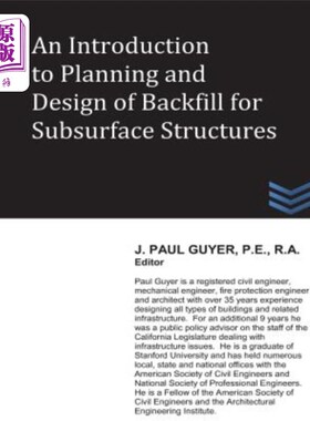 海外直订An Introduction to Planning and Design of Backfill for Subsurface Structures 地下构筑物回填规划设计简介
