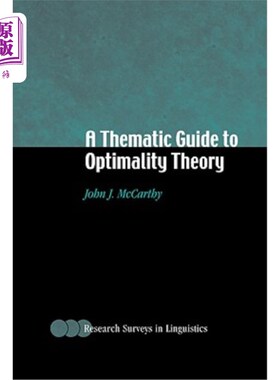 海外直订A Thematic Guide to Optimality Theory 最优化理论专题指南