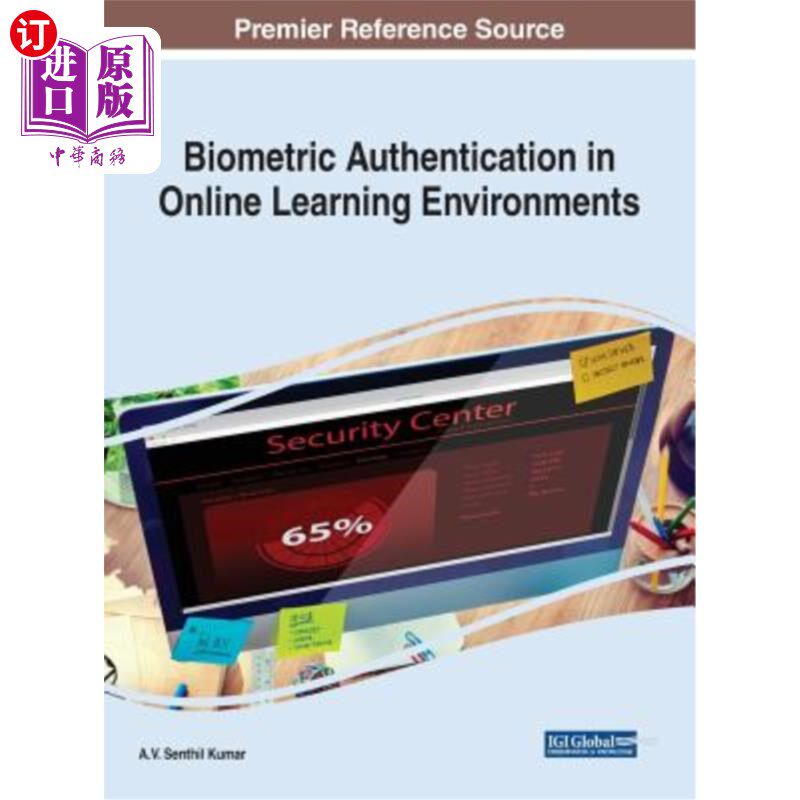 海外直订Biometric Authentication in Online Learning Environments 在线学习环境中的生物特征认证