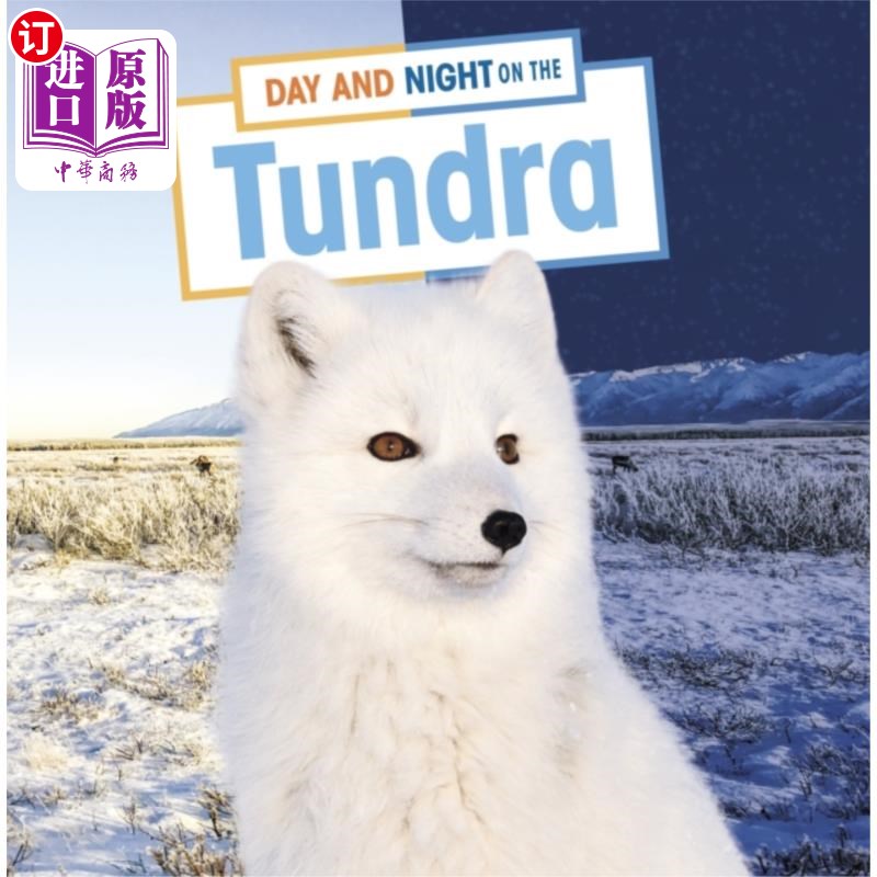 海外直订Day and Night on the Tundra 苔原上的日夜