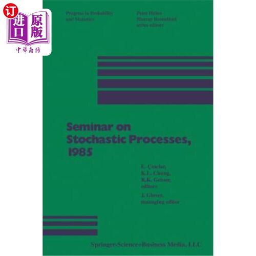 海外直订Seminar on Stochastic Processes, 1985 随机过程研讨会，1985年