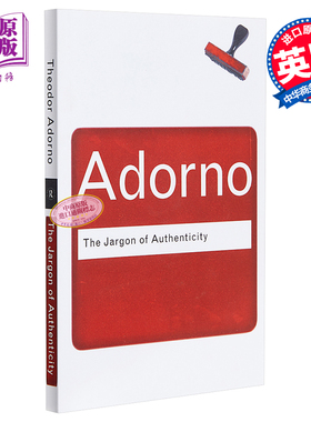 【中商原版】The Jargon of Authenticity 真实性的隐喻 /阿多诺 英文原版