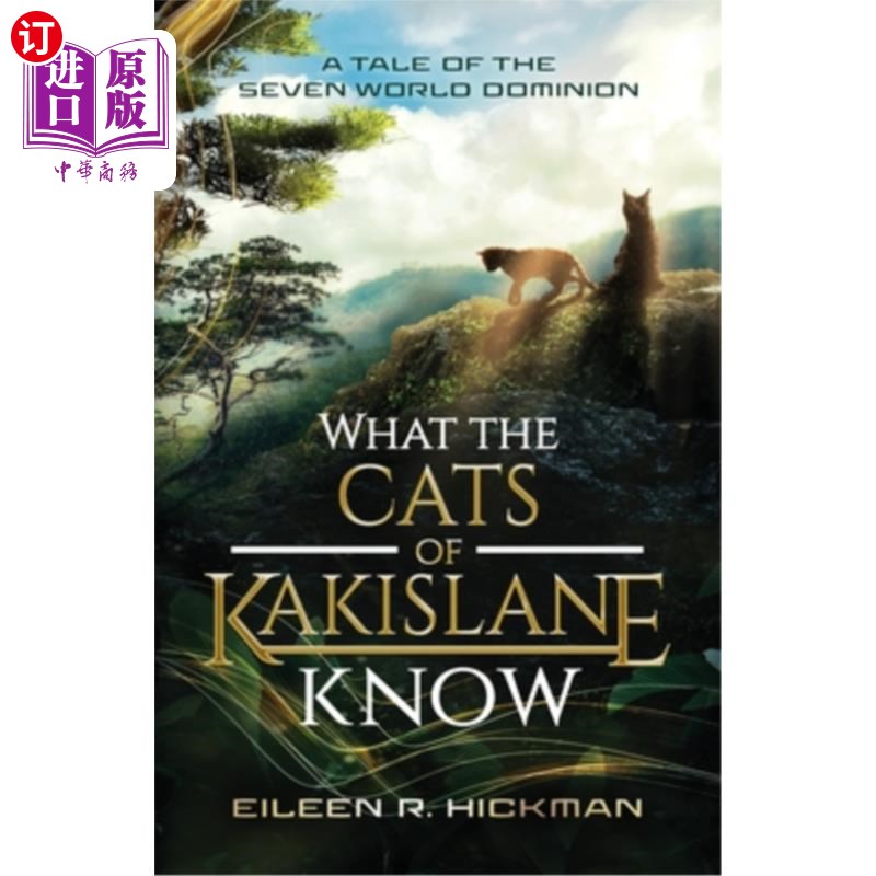 海外直订What the Cats of Kakislane Know 卡基斯兰的猫知道什么