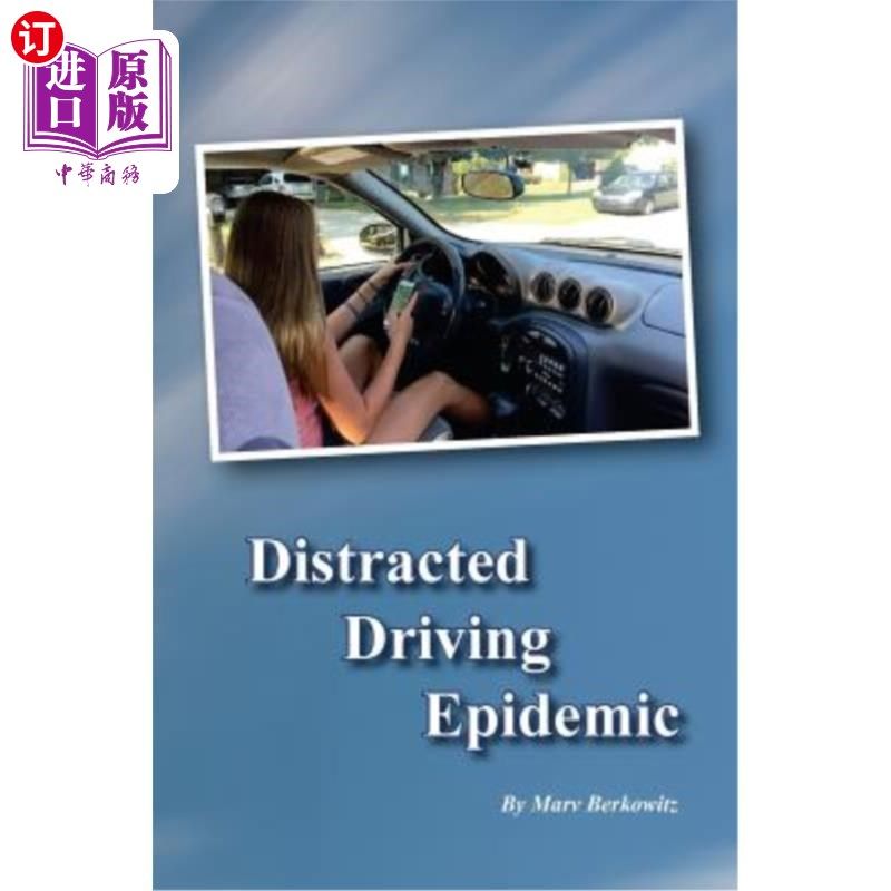 海外直订Distracted Driving Epidemic