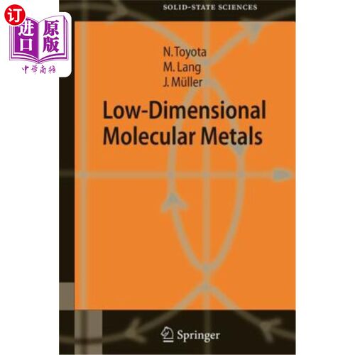 海外直订Low-Dimensional Molecular Metals 低维分子金属
