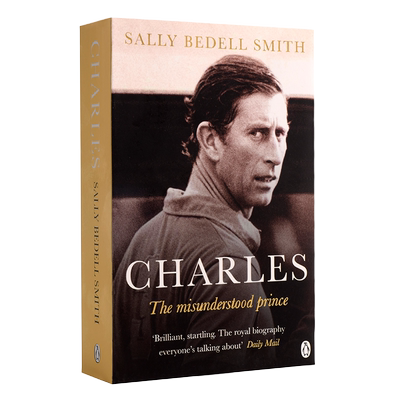 查尔斯王子非凡一生的激情与悖论