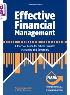 海外直订Effective Financial Management: A Practical Guid... 有效的财务管理:学校业务经理和州长的实用指南