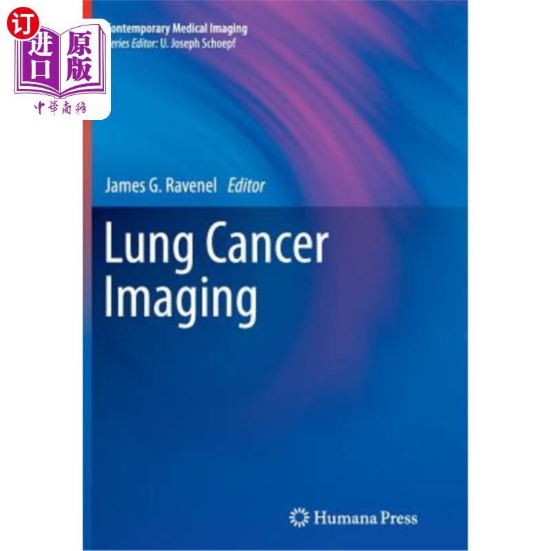海外直订医药图书Lung Cancer Imaging 肺癌影像学