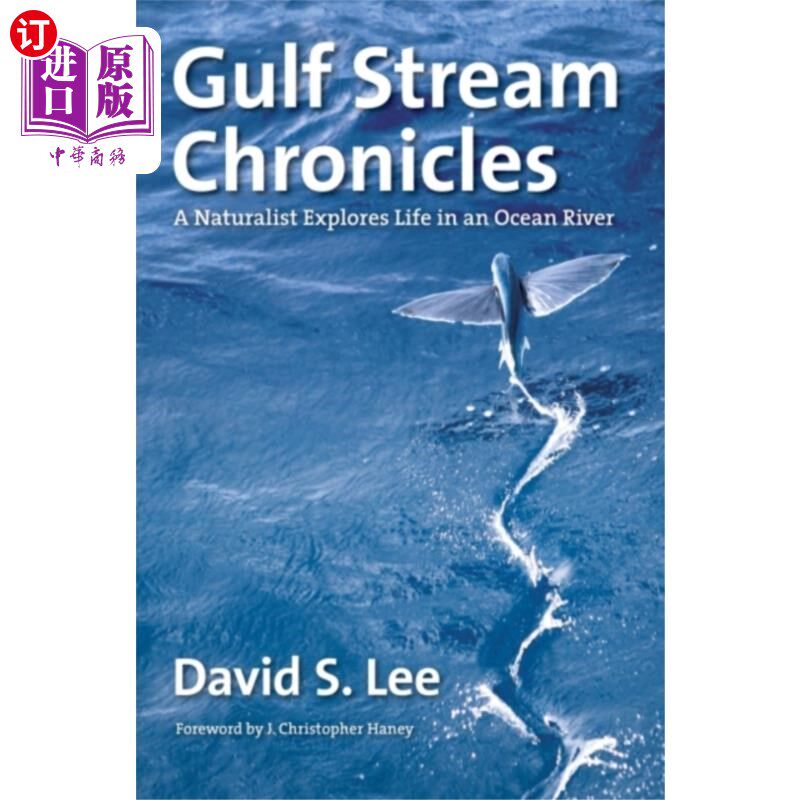 海外直订Gulf Stream Chronicles 湾流编年史