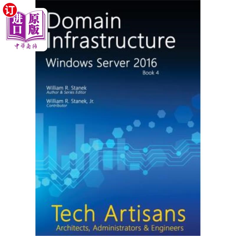 海外直订Windows Server 2016: Domain Infrastructure Windows Server 2016:域基础设施