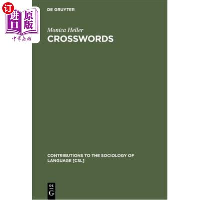 海外直订Crosswords: Language, Education and Ethnicity in French Ontario 填字游戏:法语安大略省的语言、教育和种族