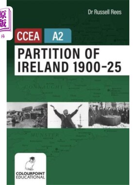 海外直订Partition of Ireland 1900-25 for CCEA A2 Level 爱尔兰分治1900-25年CCEA A2级