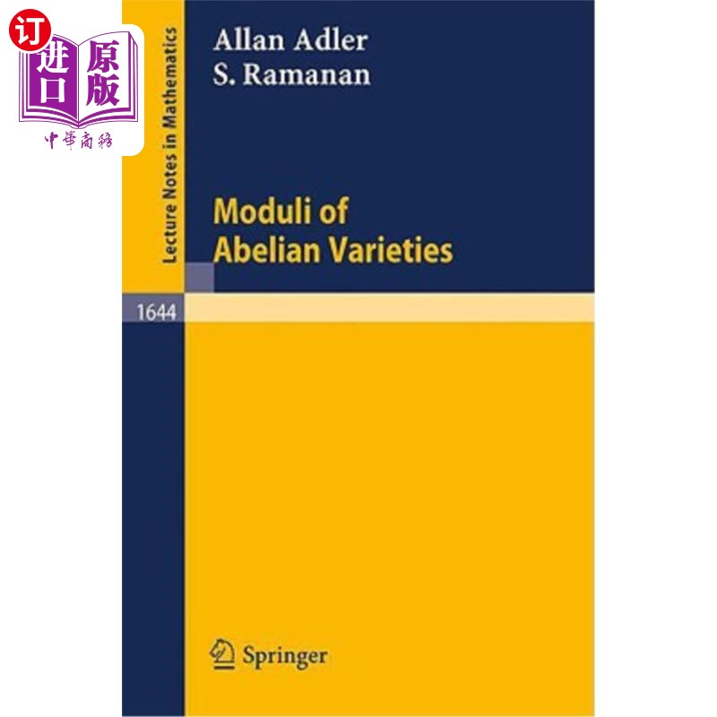 海外直订Moduli of Abelian Varieties 交换变种的模