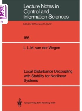 海外直订Local Disturbance Decoupling with Stability for Nonlinear Systems 非线性系统的稳定局部扰动解耦