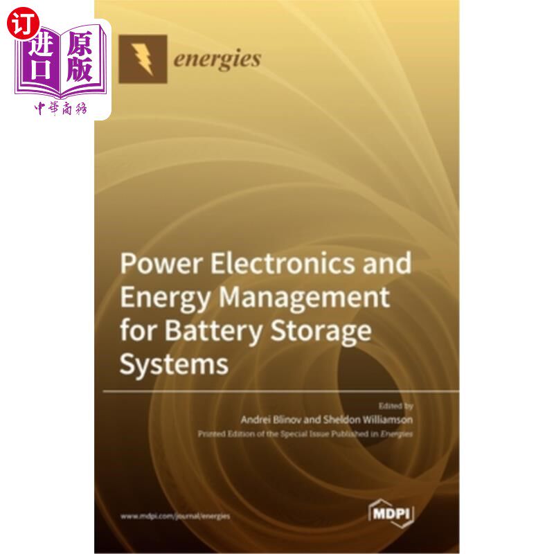海外直订Power Electronics and Energy Management for Battery Storage Systems 电池存储系统电力电子和能量管理“，