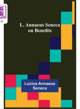 海外直订L. Annaeus Seneca on Benefits L.安纳乌斯·塞内加谈福利
