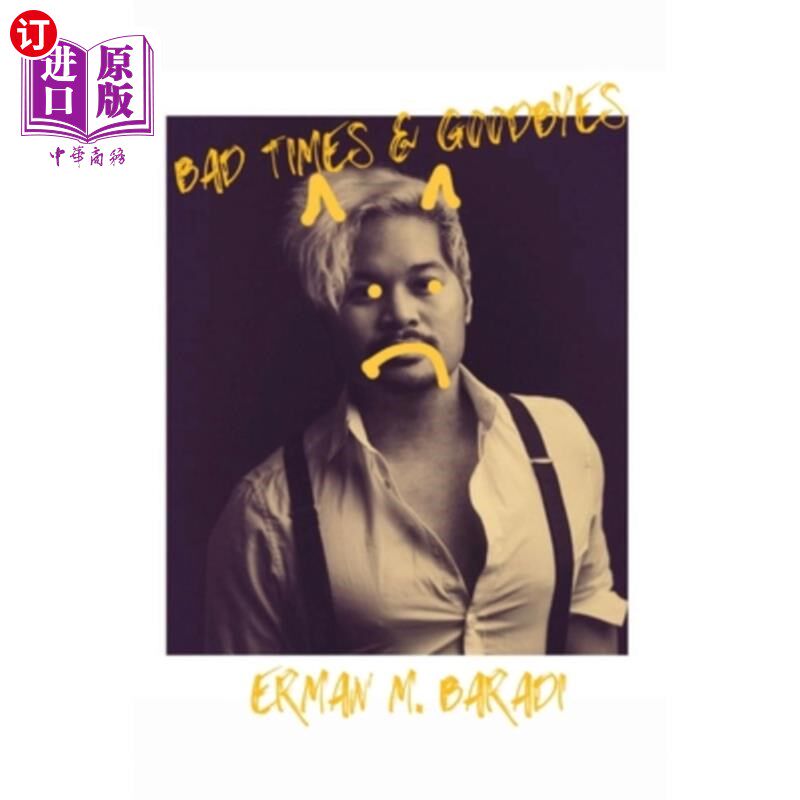 海外直订Bad Times & Goodbyes 艰难时刻和告别