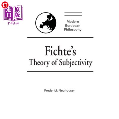 海外直订Fichte's Theory of Subjectivity 费希特的主体性理论