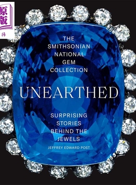 Unearthed 进口艺术 史密森尼国家宝石收藏【中商原版】
