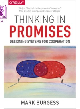 海外直订Thinking in Promises: Designing Systems for Cooperation 在承诺中思考：设计合作系统