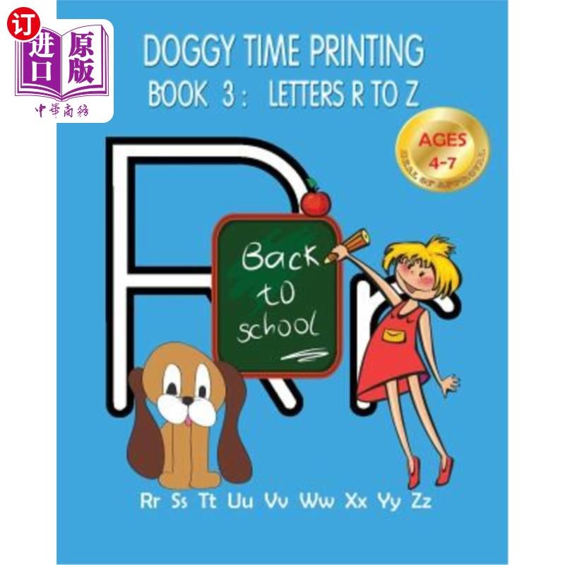 海外直订Doggy Time Printing Book 3: Letters Rr to Zz