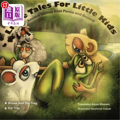 海外直订Mouse and frog & Rat Trap: Ancient Stories from Persia and Beyond.