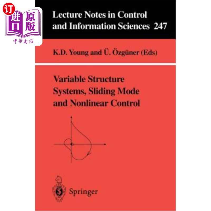 海外直订Variable Structure Systems, Sliding Mode and Nonlinear Control 变结构系统、滑模与非线性控制