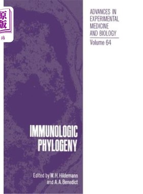 海外直订Immunologic Phylogeny 免疫系统