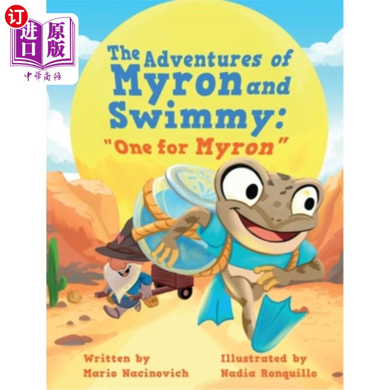 海外直订The Adventures of Myron and Swimmy: 