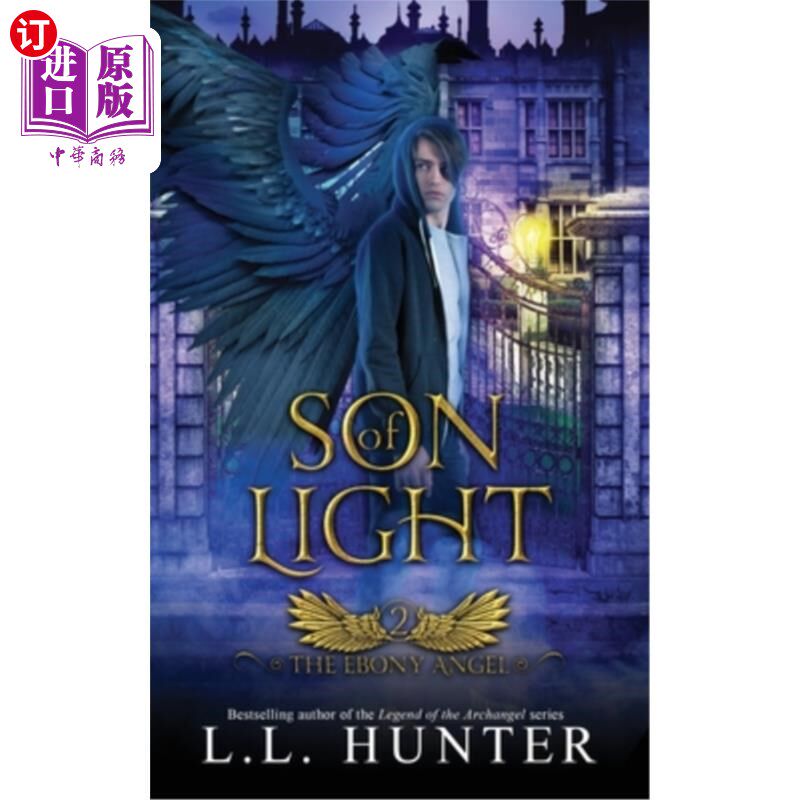 海外直订Son of Light: A Nephilim Universe Book 光之子:奈非利姆宇宙书