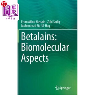 海外直订Betalains: Biomolecular Aspects Betalains:生物分子方面