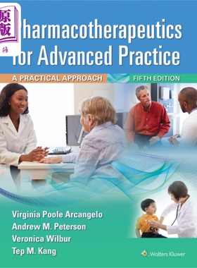 现货 药物治疗学进阶实践 国际版 第5版 Pharmacotherapeutics for Advanced Practice 英文原版 Virginia Poole A【中商原版】