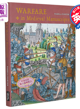 现货 Warfare in Medieval Manuscripts 英文原版 中世纪手稿中的战争（大英图书馆中世纪指南系列）【中商原版】