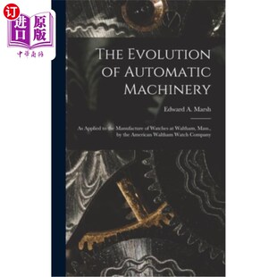 Machinery Evolution Automatic 自动机械 应用于马萨 海外直订The Manufacture the Applied 演变 Watches