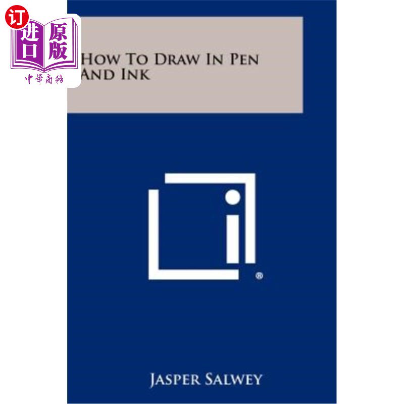 海外直订How to Draw in Pen and Ink 如何用钢笔和墨水画画