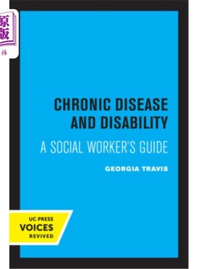 海外直订医药图书Chronic Disease and Disability: A Social Worker's Guide 慢性疾病和残疾:社会工作者指南