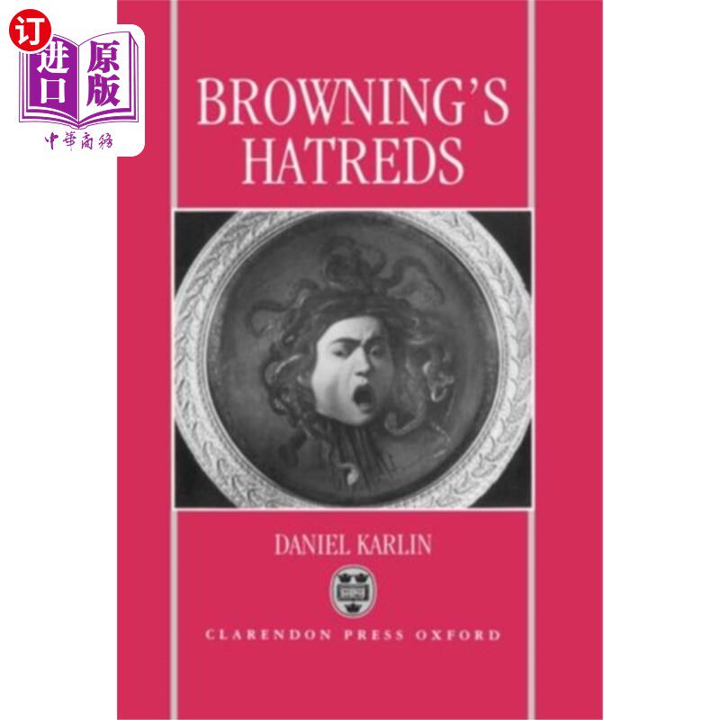 海外直订Browning's Hatreds 布朗宁的仇恨