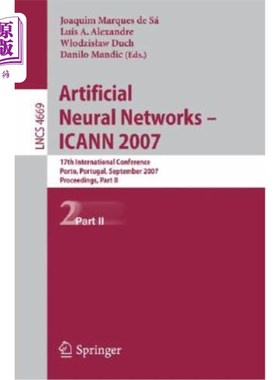 海外直订Artificial Neural Networks: ICANN 2007 人工神经：ICANN 2007