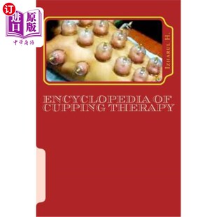 海外直订医药图书Encyclopedia of Cupping Therapy: Al-Hijama 拔罐疗法百科全书：al-hijama