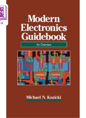 海外直订Modern Electronics Guidebook: A Readable Overview 现代电子指南:可读的概述