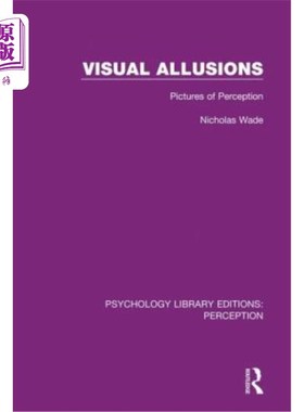 海外直订Visual Allusions: Pictures of Perception 视觉典故:感知的图片